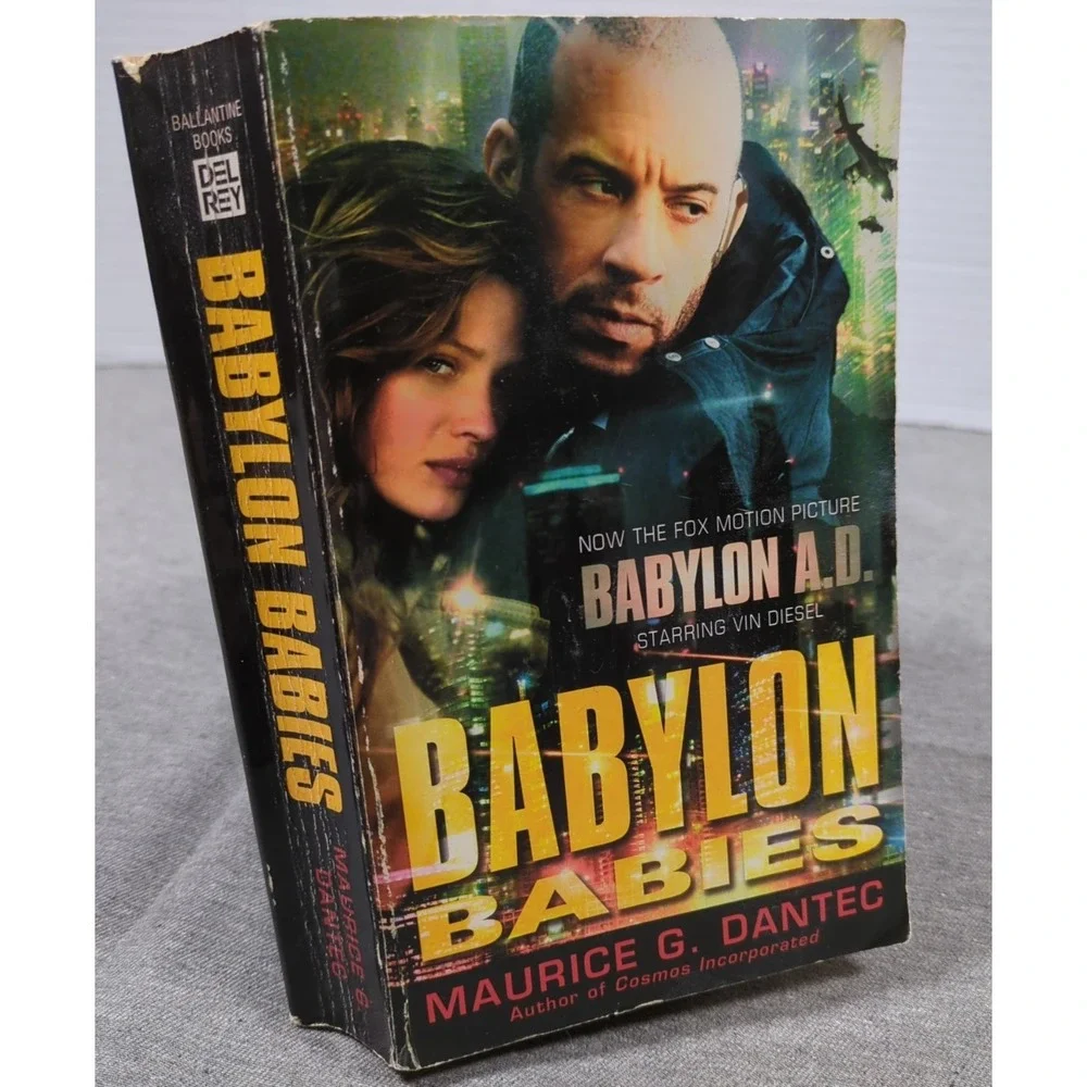 Babylon‎ Babies Maurice G Dantec 2008 Del Rey Movie Tie-In Edition VTG Paperback